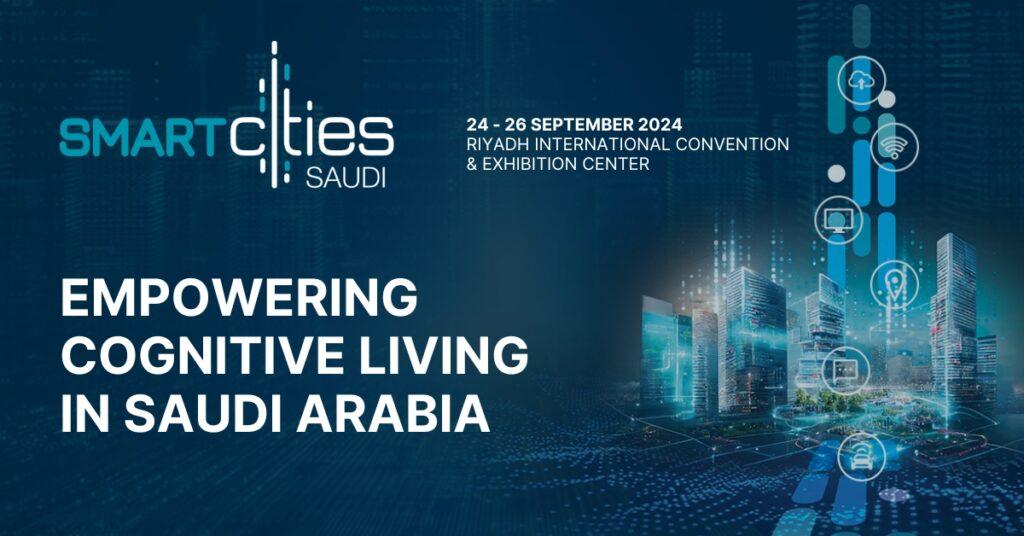Revealing Tomorrow: Your Essential Handbook to Smart Cities Saudi Expo 2024