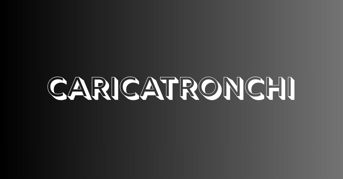Caricatronchi