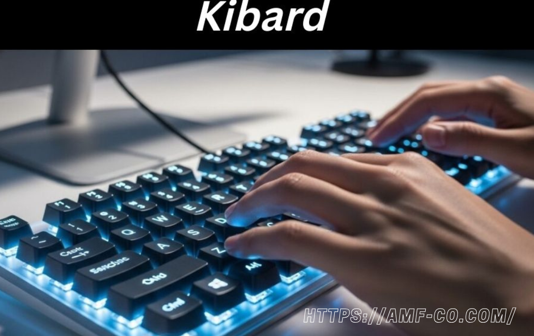 Kibard